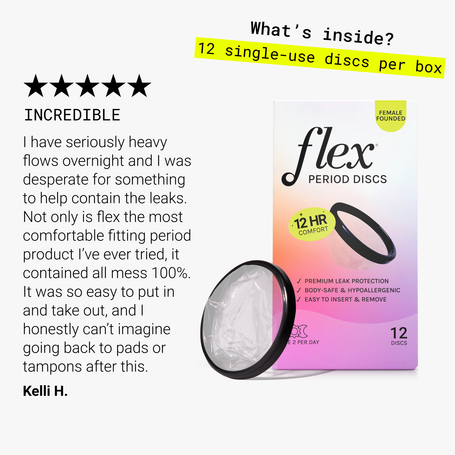 The disposable menstrual disc designed for comfort | Flex®