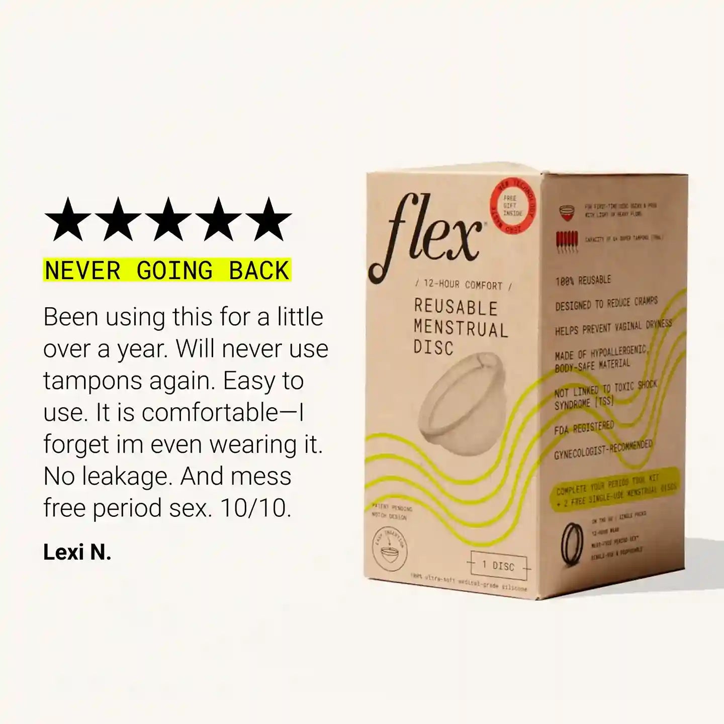 Flex The 1 reusable menstrual disc in the U.S. Flex® The Flex Company