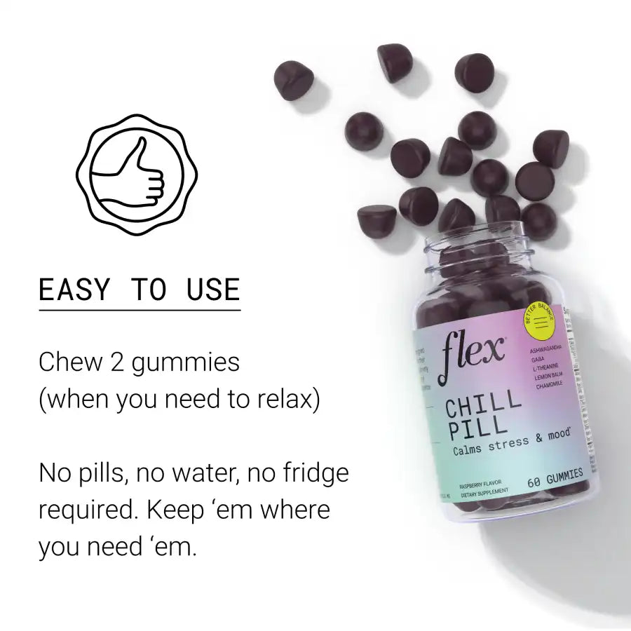 Flex Chill Pill Stress gummies are easy to use just chew 2 gummies when you need to relax