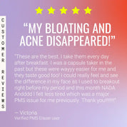 Customer review highlighting positive effects of PMS supplement on bloating and acne